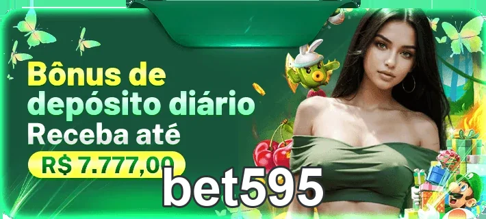Promoção diária da bet595 para bônus de depósito.